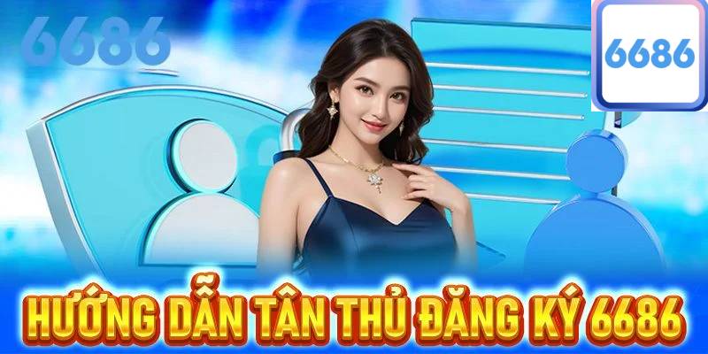 Huong Dan Dang Ky 6686 Buoc Khoi Dau Vung Chac